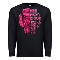 Black Her Fight Is Our Fight Cancer Premium Sweatshirt - texasbilliewilder