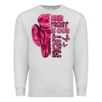 Dove Grey Her Fight Is Our Fight Cancer Premium Sweatshirt - texasbilliewilder