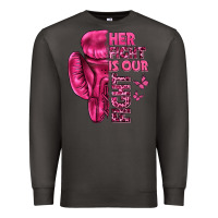 Smoke Her Fight Is Our Fight Cancer Premium Sweatshirt - texasbilliewilder