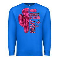 True Royal Her Fight Is Our Fight Cancer Premium Sweatshirt - texasbilliewilder