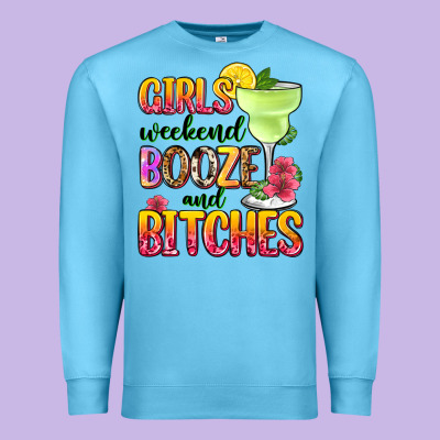 Girls Weekend Booze And Bitches Premium Sweatshirt Designed By Zillion Design Studio