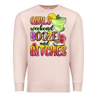 Pale Pink girls weekend booze and bitches Premium Sweatshirt - Zillion Design Studio