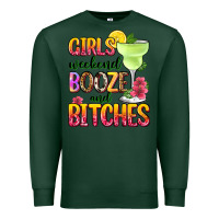 Sports Green girls weekend booze and bitches Premium Sweatshirt - Zillion Design Studio