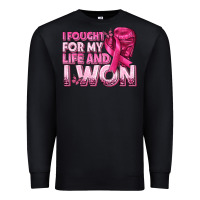 Black I Fought For My Life and I Won Breast Cancer Premium Sweatshirt - texasbilliewilder
