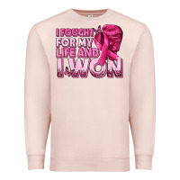 Pale Pink I Fought For My Life and I Won Breast Cancer Premium Sweatshirt - texasbilliewilder