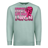Seafoam I Fought For My Life and I Won Breast Cancer Premium Sweatshirt - texasbilliewilder