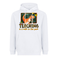 White teaching is a walk in the park Heavyweight Hoodie - texasbilliewilder
