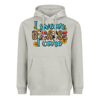 Moon Dust i swear because i care Heavyweight Hoodie - Zillion Design Studio