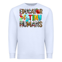 White educator of tiny humans Premium Sweatshirt - Zillion Design Studio