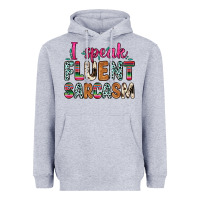 Heather Grey i speak fluent sarcasm Heavyweight Hoodie - Zillion Design Studio