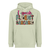Matcha i speak fluent sarcasm Heavyweight Hoodie - Zillion Design Studio