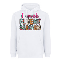 White i speak fluent sarcasm Heavyweight Hoodie - Zillion Design Studio