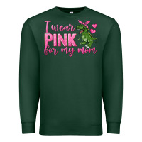 Sports Green I Wear Pink For My Mom Premium Sweatshirt - texasbilliewilder