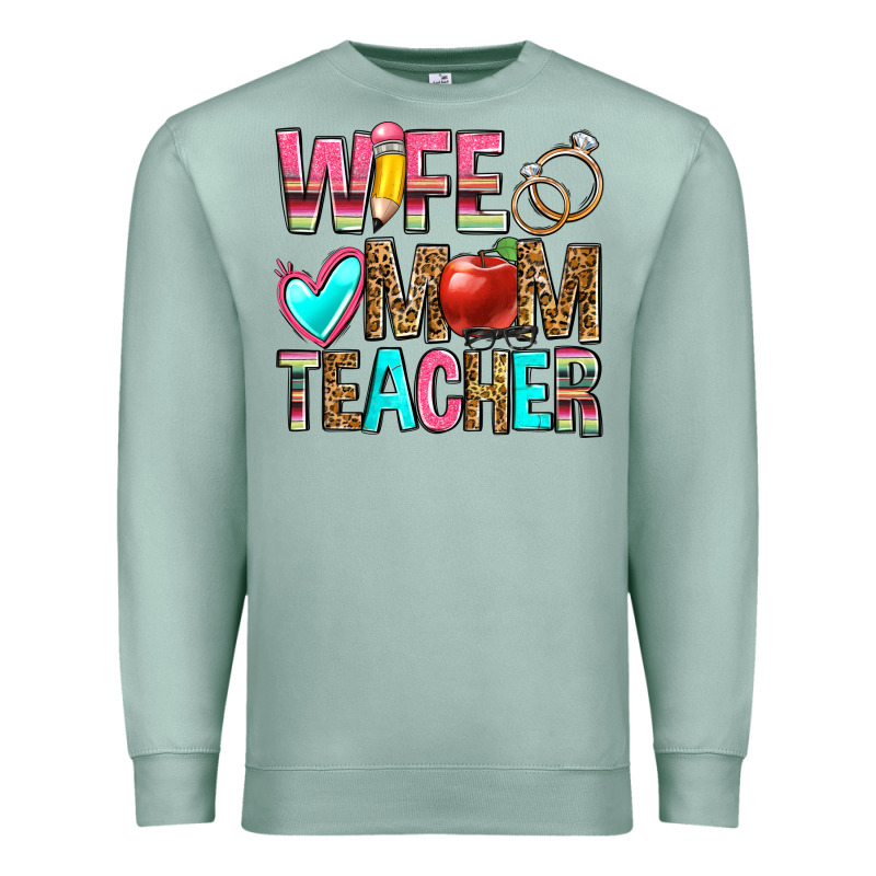 Wife Mom Teacher Premium Sweatshirt by Zillion Design Studio | Teevron