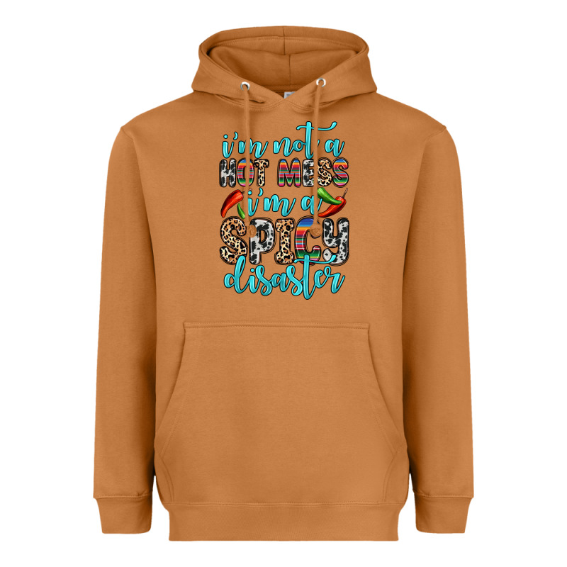 I M Not A Hot Mess I M A Spicy Disaster Heavyweight Hoodie by Zillion Design Studio | Teevron