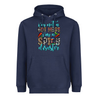 Navy i m not a hot mess i m a spicy disaster Heavyweight Hoodie - Zillion Design Studio
