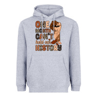 Heather Grey one month can't hold our history Heavyweight Hoodie - Zillion Design Studio