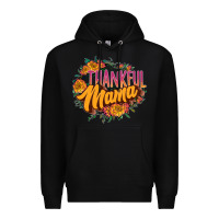 Black thankful mama Premium Hoodie - JahusDesignShop