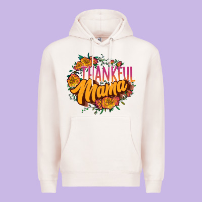 Thankful Mama Premium Hoodie Designed By Jahusdesignshop