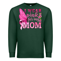 Sports Green I Wear Pink For My Mom with Butterfly Premium Sweatshirt - texasbilliewilder