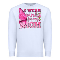 White I Wear Pink For My Mom with Butterfly Premium Sweatshirt - texasbilliewilder