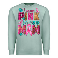 Seafoam I Wear Pink For My Mom with Butterfly Premium Sweatshirt - texasbilliewilder