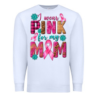 White I Wear Pink For My Mom with Butterfly Premium Sweatshirt - texasbilliewilder