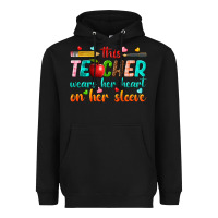 Black this teacher wears her heart on her sleeve Heavyweight Hoodie - texasbilliewilder