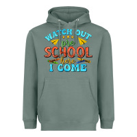 Sage watch out pre school here i come Heavyweight Hoodie - texasbilliewilder