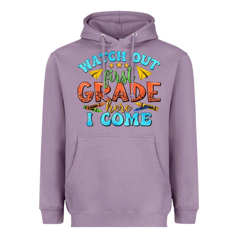 Watch Out First Grade Here I Come Heavyweight Hoodie by texasbilliewilder | Teevron