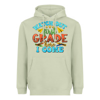Matcha watch out first grade here i come Heavyweight Hoodie - texasbilliewilder