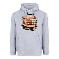 Heather Grey i teach strength bravery equality love history Heavyweight Hoodie - Zillion Design Studio