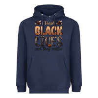 Navy i teach black lives and they matter Heavyweight Hoodie - Zillion Design Studio
