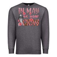 Charcoal Heather In May We Wear Gray Premium Sweatshirt - texasbilliewilder