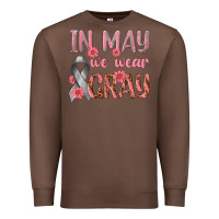Chestnut In May We Wear Gray Premium Sweatshirt - texasbilliewilder