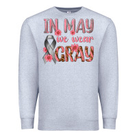 Heather Grey In May We Wear Gray Premium Sweatshirt - texasbilliewilder