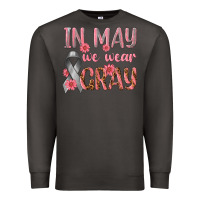 Smoke In May We Wear Gray Premium Sweatshirt - texasbilliewilder