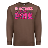 Chestnut In October We Wear Pink Premium Sweatshirt - texasbilliewilder