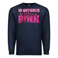 Navy In October We Wear Pink Premium Sweatshirt - texasbilliewilder