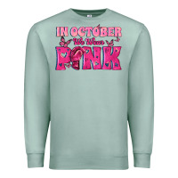 Seafoam In October We Wear Pink Premium Sweatshirt - texasbilliewilder