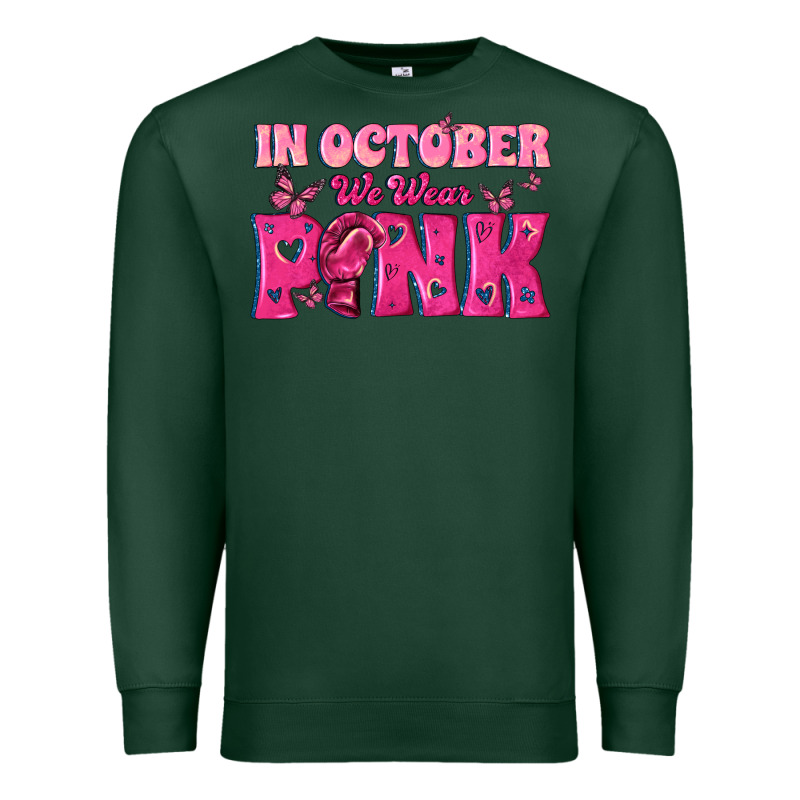 In October We Wear Pink Premium Sweatshirt by texasbilliewilder | Teevron