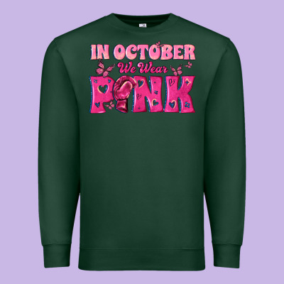 In October We Wear Pink Premium Sweatshirt Designed By Texasbilliewilder