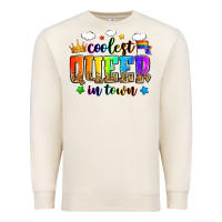 Coolest Queer In Town Premium Sweatshirt | Teevron