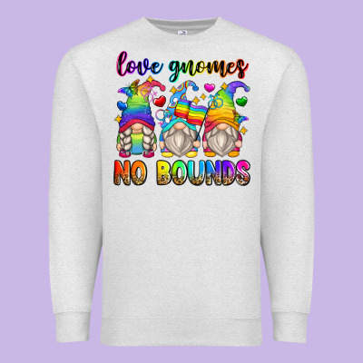 Love Gnomes No Bounds Premium Sweatshirt Designed By Zillion Design Studio