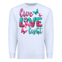 White Live Love Fight Breast Cancer Premium Sweatshirt - texasbilliewilder