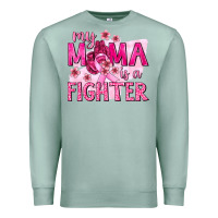 Seafoam My Mama Is a Fighter with Ribbon Premium Sweatshirt - texasbilliewilder