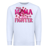 White My Mama Is a Fighter with Ribbon Premium Sweatshirt - texasbilliewilder