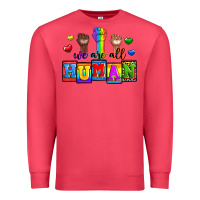 Cardinal we are all human Premium Sweatshirt - Zillion Design Studio