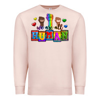Pale Pink we are all human Premium Sweatshirt - Zillion Design Studio