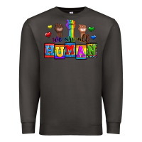 Smoke we are all human Premium Sweatshirt - Zillion Design Studio